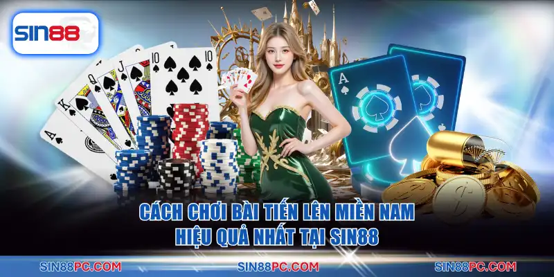 Bài Tiến Lên Miền Nam
