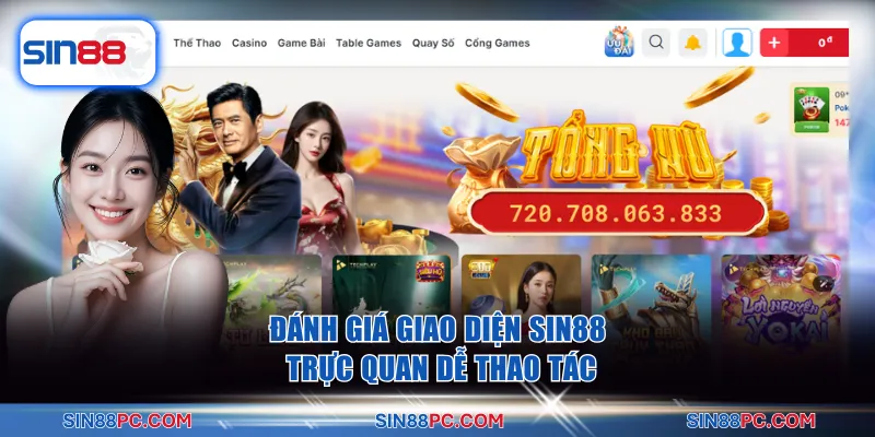 Trang chủ SIN88 15 Đánh giá giao diện SIN88 trực quan dễ thao tác